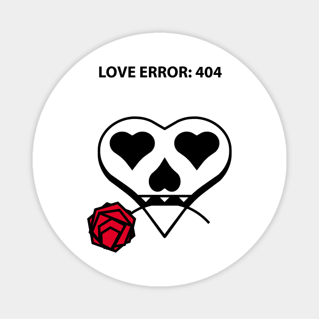 LOVE ERROR: 404   v.2 Magnet by aceofspace